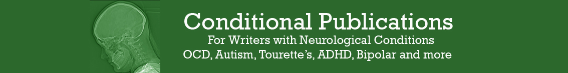 Conditional Publications - The Home for Writers with Neurological Conditions